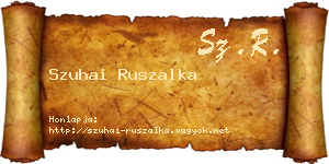 Szuhai Ruszalka névjegykártya